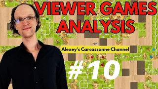 Carcassonne Viewer Games Analysis #10 LIVE