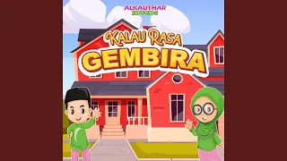 Kalau Rasa Gembira