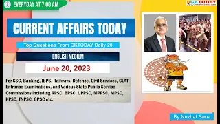 June 20,  2023 Current Affairs in English by GKToday