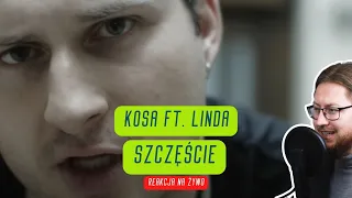 Kosa ft. Linda  "Szczęście" | REAKCJA NA ŻYWO 🔴