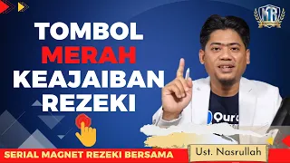 TOMBOL KEAJAIBAN REZEKI‼️- 2 Sifat Penarik Kekayaan & Rezeki | Magnet Rezeki Ust. Nasrullah 200