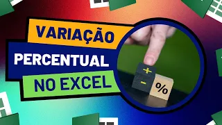 Como Descobrir a Porcentagem de Variação Percentual no Excel - Passo a Passo com Exemplos