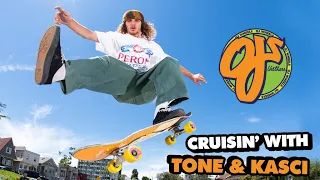 Kasci and Tone Hit the Dragon | CRUISIN | OJ Wheels