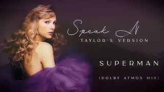 TAYLOR SWIFT - Superman (Taylor's Version) (Dolby Atmos Mix)