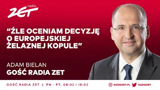 Adam Bielan: Źle oceniam decyzję o europejskiej Żelaznej Kopule