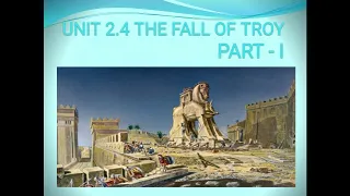 UNIT 2.5 THE FALL OF TROY PART-II | STD 9TH | SSC BOARD | ENGLISH WORKSHOP | Q&A | NOTES