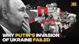 Why Putin's invasion of Ukraine failed: One year on