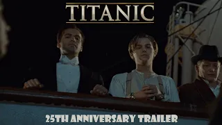 Titanic - Fanmade 25th Anniversary Trailer