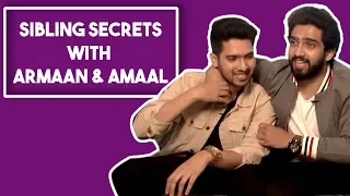 Armaan Malik And Amaal Malik Reveal Each Other's Secrets In The Sibling's Secrets Game | POP Diaries