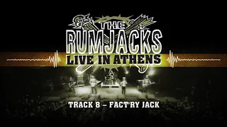 The Rumjacks - Fact'ry Jack (Official Album Audio - Live in Athens)