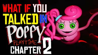 What If You Talked in Poppy Playtime Chapter 2? (Parody)