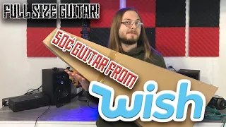 Here is What Happens When You Buy a 50¢ Guitar From Wish.com | Yes, a Full Size Acoustic Guitar!