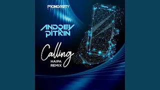 Calling (Haipa Radio Remix)