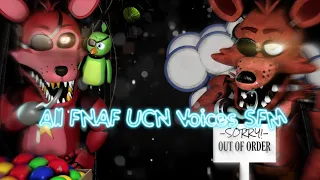 ALL FNAF UCN Voices SFM