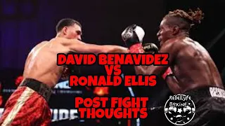 David Benavidez vs Ronald Ellis : POST FIGHT THOUGHTS