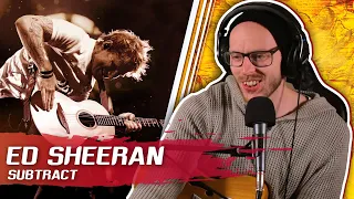 Songwriter REACTS to Ed Sheeran - Subtract // FULL ALBUM BREAK DOWN (Deluxe Edition)