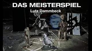 "Das Meisterspiel" Lutz Dammbeck, 1998