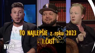 ZOSTRIH toho NAJ z Neskoro Večer za rok 2023 (1. časť)