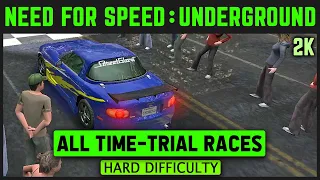 Need for Speed Underground - All Time Trial Races - Hard Difficulty - 1440p 60 FPS