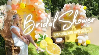 My Bridal Shower! | SHE FOUND HER MAIN SQUEEZE THEME