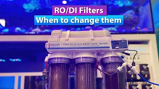 When to change your RODI sediment, carbon, membrane, Di filters