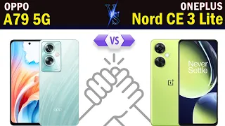 Oppo A79 5G vs Oneplus Nord CE 3 Lite 5G Full phone comparison