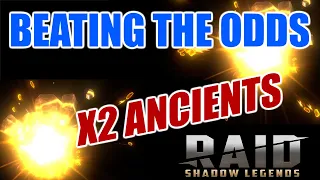 Raid: Beating the Odds - x2 Ancients