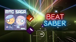 Beat Saber | MTC Saga - S3RL (Expert+)