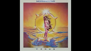 Morning Star - Everybody I love you (Classic-Rock)