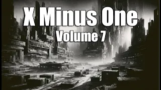 X Minus One - Vol 7 #otr #blackscreen 7+ hrs