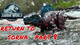 Jurassic World Toy Movie:  Return to Sorna,  Part 8 #jurassicworld #toys #filmmaker