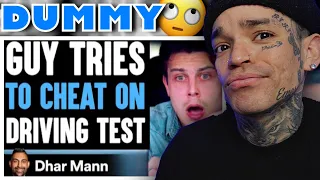 Dhar Mann - Guy Tries To CHEAT On DRIVING TEST, He Instantly Regrets It [reaction]