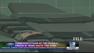 Three Executions at Federal Prison in Terre Haute