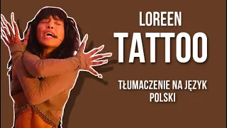 Loreen - Tattoo | Tłumaczenie PL (Polish translation)