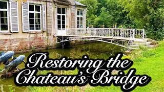 Restoring the Chateau's Original Bridge  - Chateau Life 🏰 EP 217