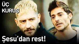 Üç Kuruş | Şesu'dan Rest!