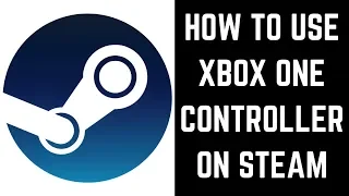 How to Connect Xbox One Controller to Steam