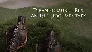 Worst Nightmare - Tyrannosaurus Rex: An Isle Documentary