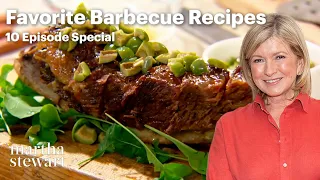 Martha Stewart's 10 Favorite Barbecue Recipes | Cooking School | Martha Stewart