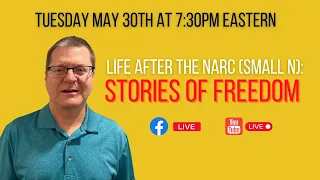 Life After the narc(small n) - Stories of Freedom - Dr. Clarke LIVE Q & A