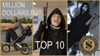 Million Dollars, But... Top 10 Funniest Scenarios