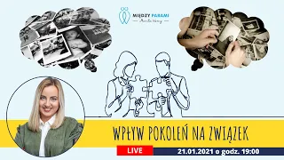 Wpływ pokoleń na związek