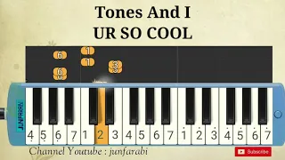 Tones And I - UR SO f COOL - pianika easy
