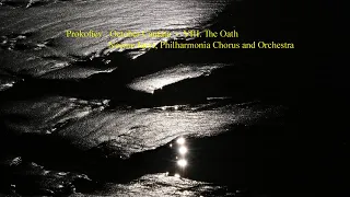 Prokofiev : October Cantata  -  VIII. The Oath