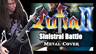 Lufia II - SINISTRAL BATTLE THEME - Metal Cover by ToxicxEternity