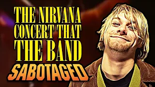 One of Nirvana’s Best Concerts Was a Performance They Sabotaged