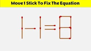 Move 1 Stick To Fix The Equation - 1-1=8 || Matchstick Puzzles