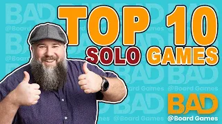 Top 10 Solo Games!
