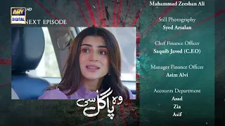 Woh Pagal Si Episode 47 - Teaser - ARY Digital Drama