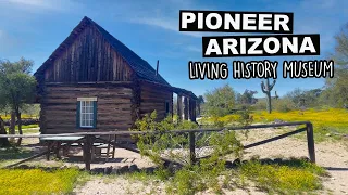 Pioneer Arizona Living History Museum | Outdoor Museum With BIG History For All Ages